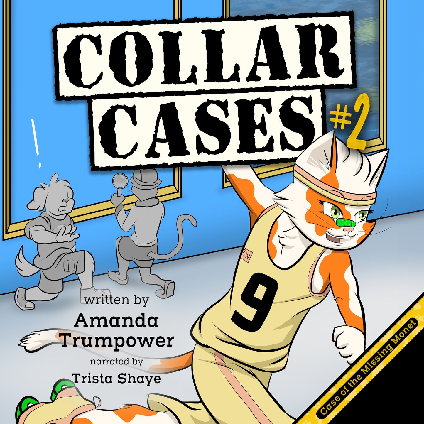 Collar Cases #2: Case of the Missing Monet