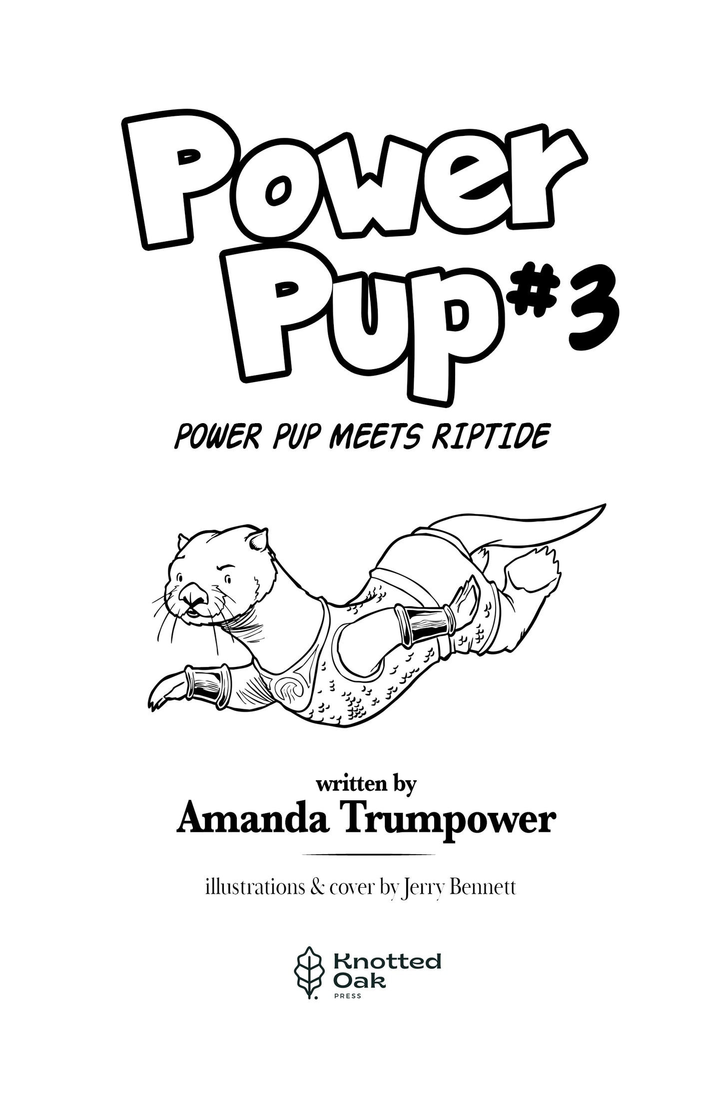 Power Pup #3: Power Pup Meets Riptide