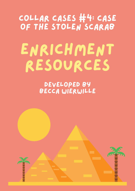 Collar Cases #4: Ancient Egypt Enrichment Resources