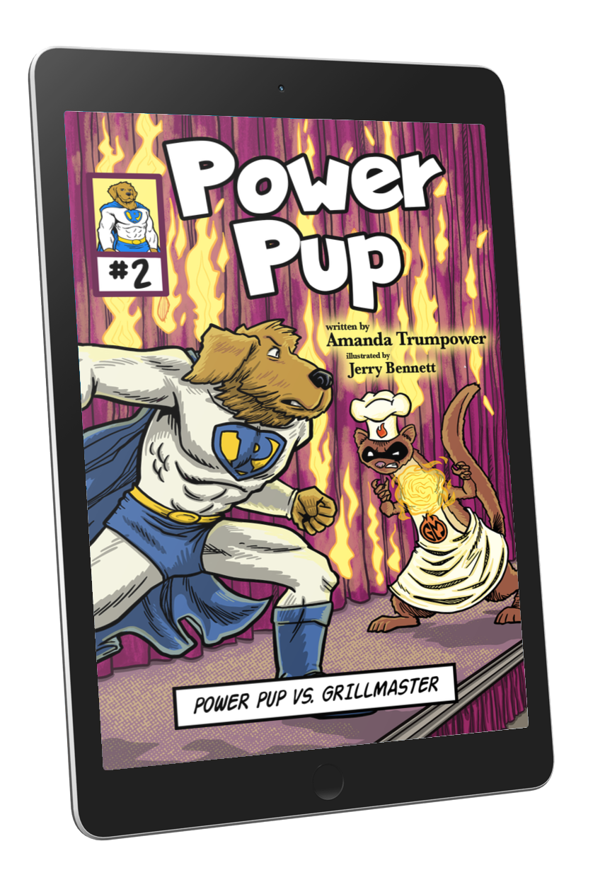 Power Pup #2: Power Pup vs. Grillmaster