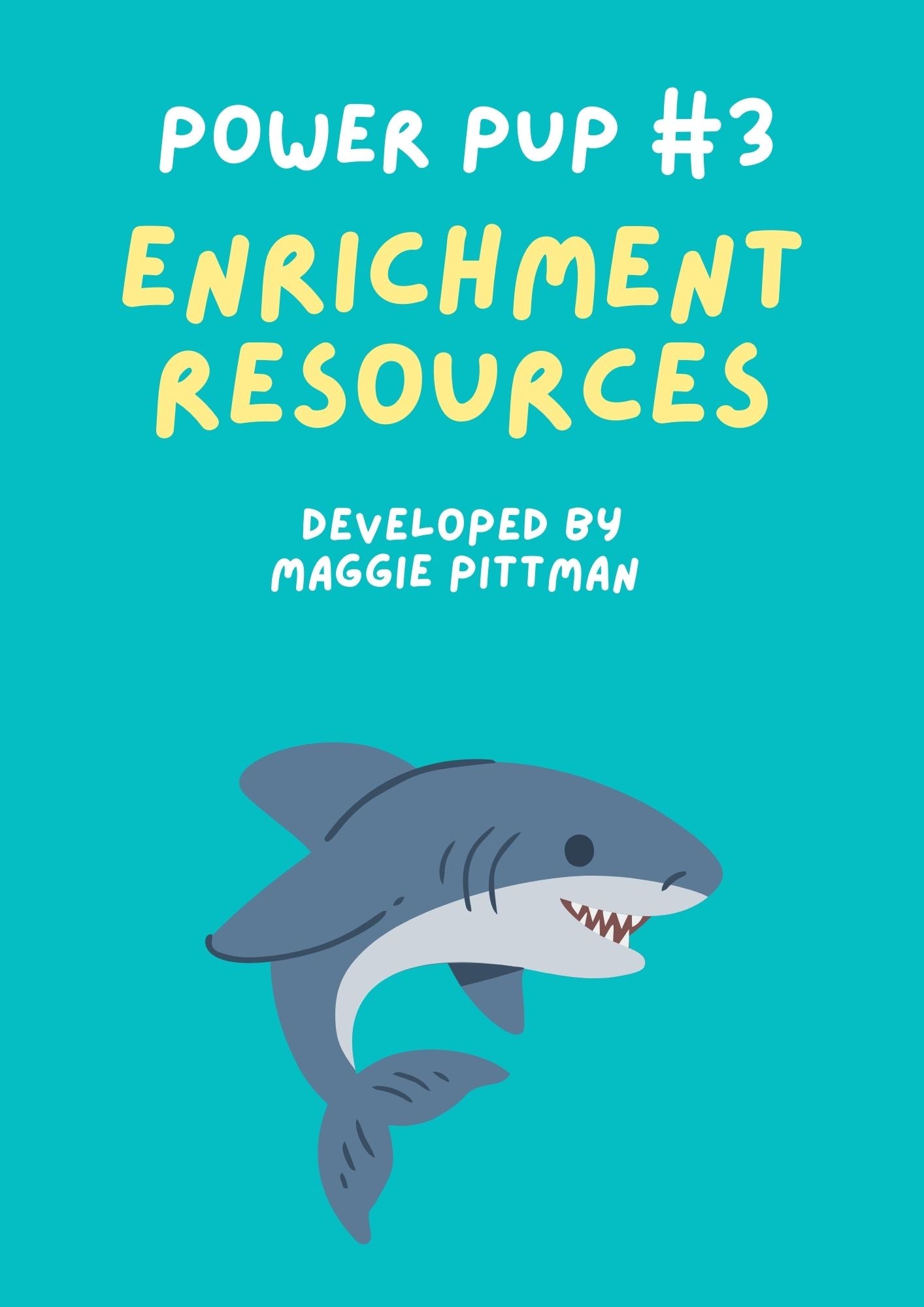 Power Pup #3: Shark Enrichment Resources