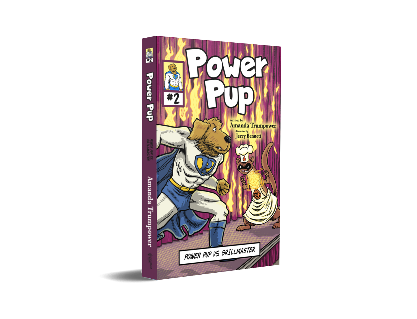 Power Pup #2: Power Pup vs. Grillmaster